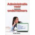 Administratie voor (startende) ondernemers