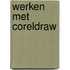 Werken met coreldraw