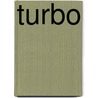 Turbo by Serajat