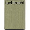 Tuchtrecht by Cromheecke