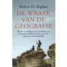 De wraak van de geografie door Robert Kaplan