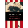 Gran Café Boulevard door Tomas Lieske