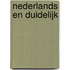 Nederlands en duidelijk