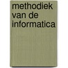 Methodiek van de informatica by K. de Vlaminck
