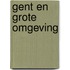 Gent en grote omgeving