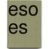 Eso es