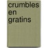 Crumbles en gratins
