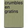 Crumbles en gratins door Elle Eten