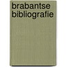 Brabantse bibliografie door Onbekend