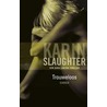 Trouweloos door Karin Slaughter