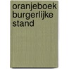 Oranjeboek Burgerlijke Stand by J.M. Duquaine