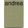 Andrea door H.J. van Nijnatten-Doffegnies