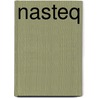 Nasteq by Nico Baken
