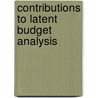 Contributions to latent budget analysis door L.A. van der Ark