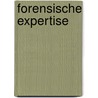 Forensische expertise by J.F. Nijboer
