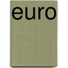 Euro door T. de Waele
