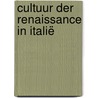 Cultuur der Renaissance in Italië door Jacob Burckhardt