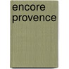 Encore Provence door Mayle