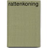 Rattenkoning by Praag
