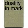Duality in Mark by F. Neirynck