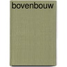 bovenbouw door A.G.M. Jacobs