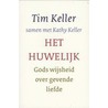 Het huwelijk door Tim Keller