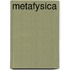 Metafysica