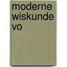 Moderne wiskunde vo by Unknown