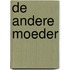 De andere moeder