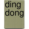 Ding dong door Piet Bakker