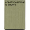 Appelmoesstraat is anders by Leeuwen