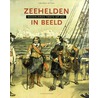 Zeehelden in beeld door Groeneveld Redactie