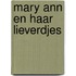 Mary Ann en haar lieverdjes