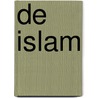 De Islam door L.W. de Graaff