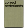 Correct nederlands door R. de Wachter