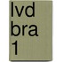 LVD BRA 1