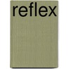 Reflex door Onbekend