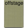 Offstage door Hans Kraaijeveld