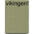 Vikingen!