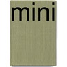 Mini by Janse