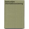 BESTUURLIJKE INFORMATIEVOORZIENING door Leeuwen