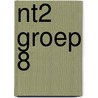 NT2 groep 8 by Unknown