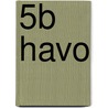 5b havo door T. van Poppel