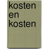 Kosten en kosten by Halem