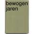 Bewogen jaren