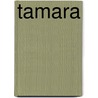 Tamara by Henk Bartels