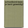 Schoolbord-beer, je bent geweldig! door M. Alexander