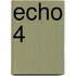 Echo 4