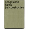 Kengetallen kleine (re)constructies by A.J.C. Reijtenbagh