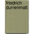 Friedrich durrenmatt